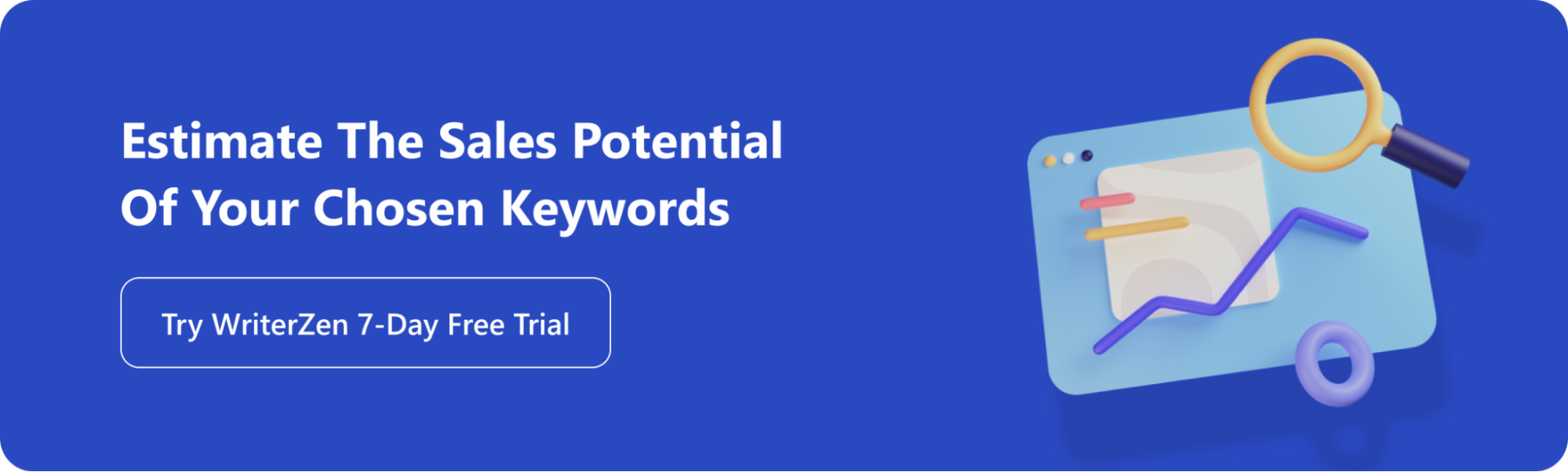How to Estimate Sales from Keywords with WriterZen’s Revenue Forecast