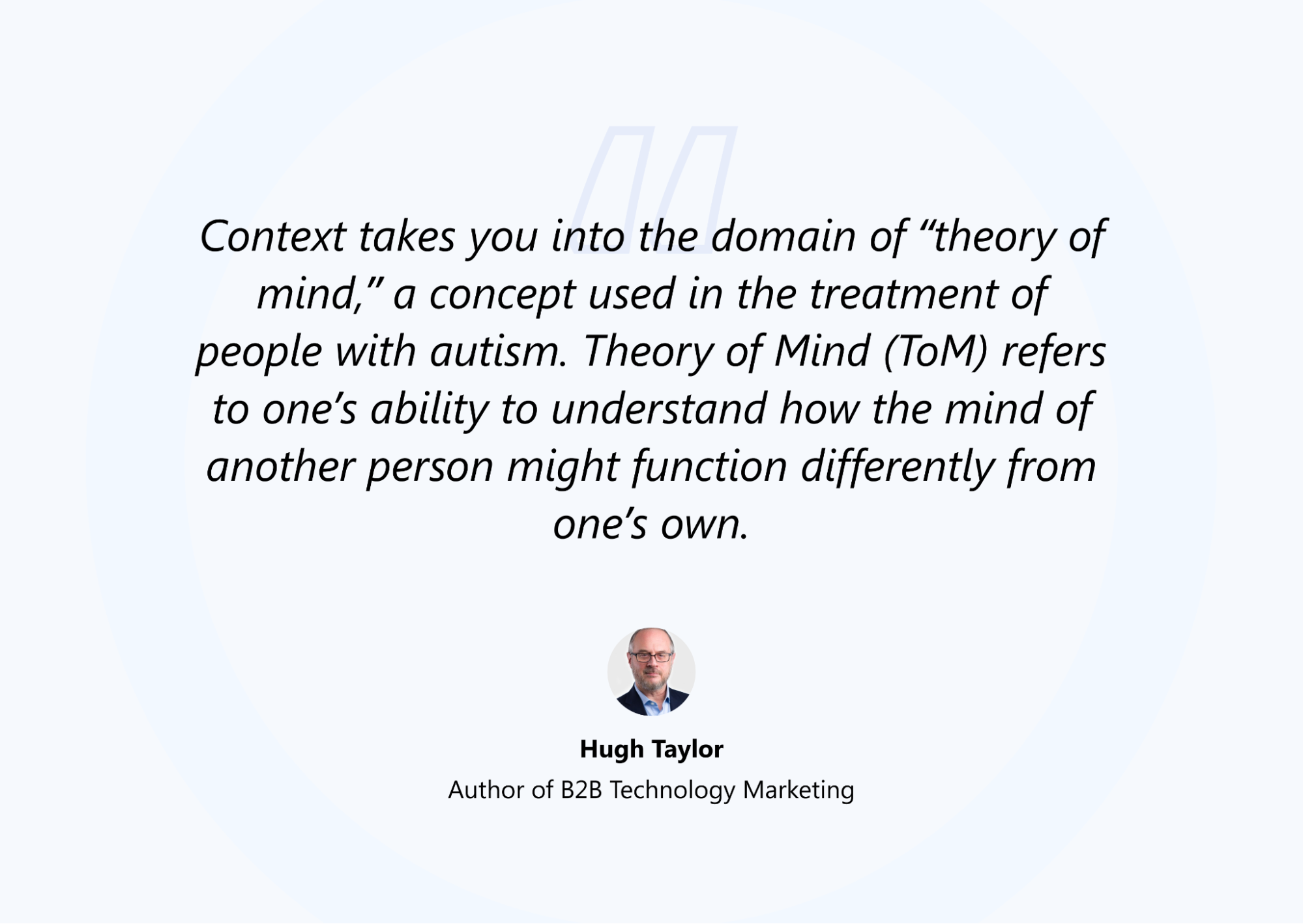 Hugh Taylor Talks about Theory of Mind