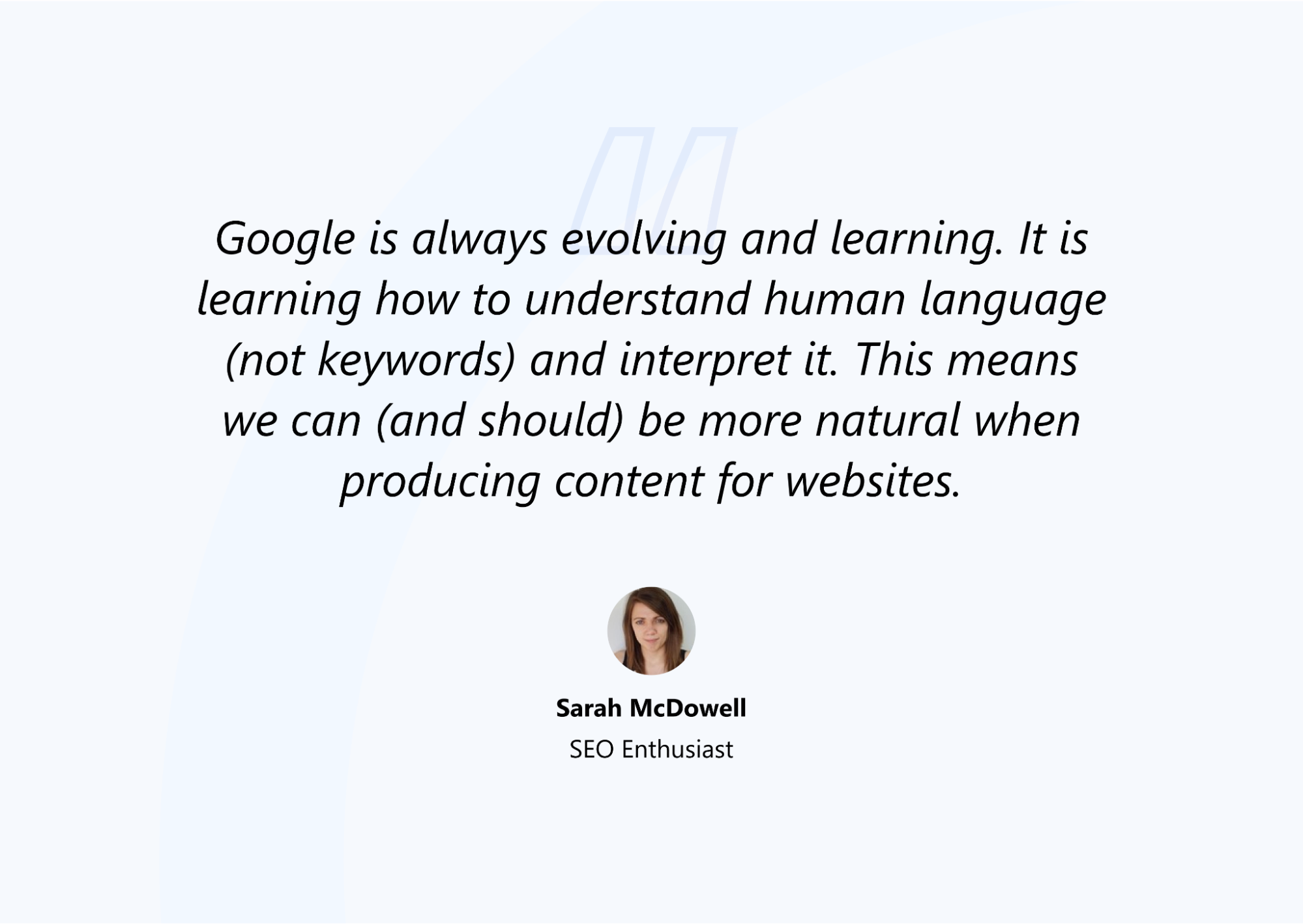 Google Is Learning How To Understand Human Language And Interpret It
