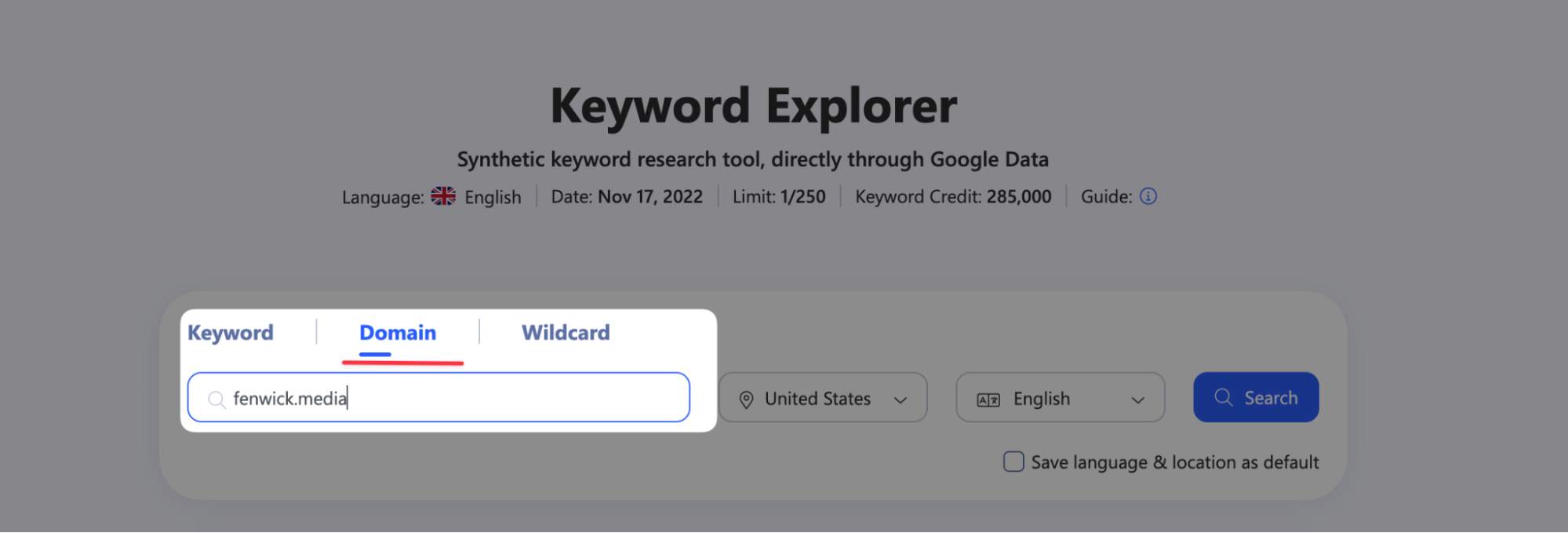 Enter The Domain In Question In WriterZen Keyword Explorer
