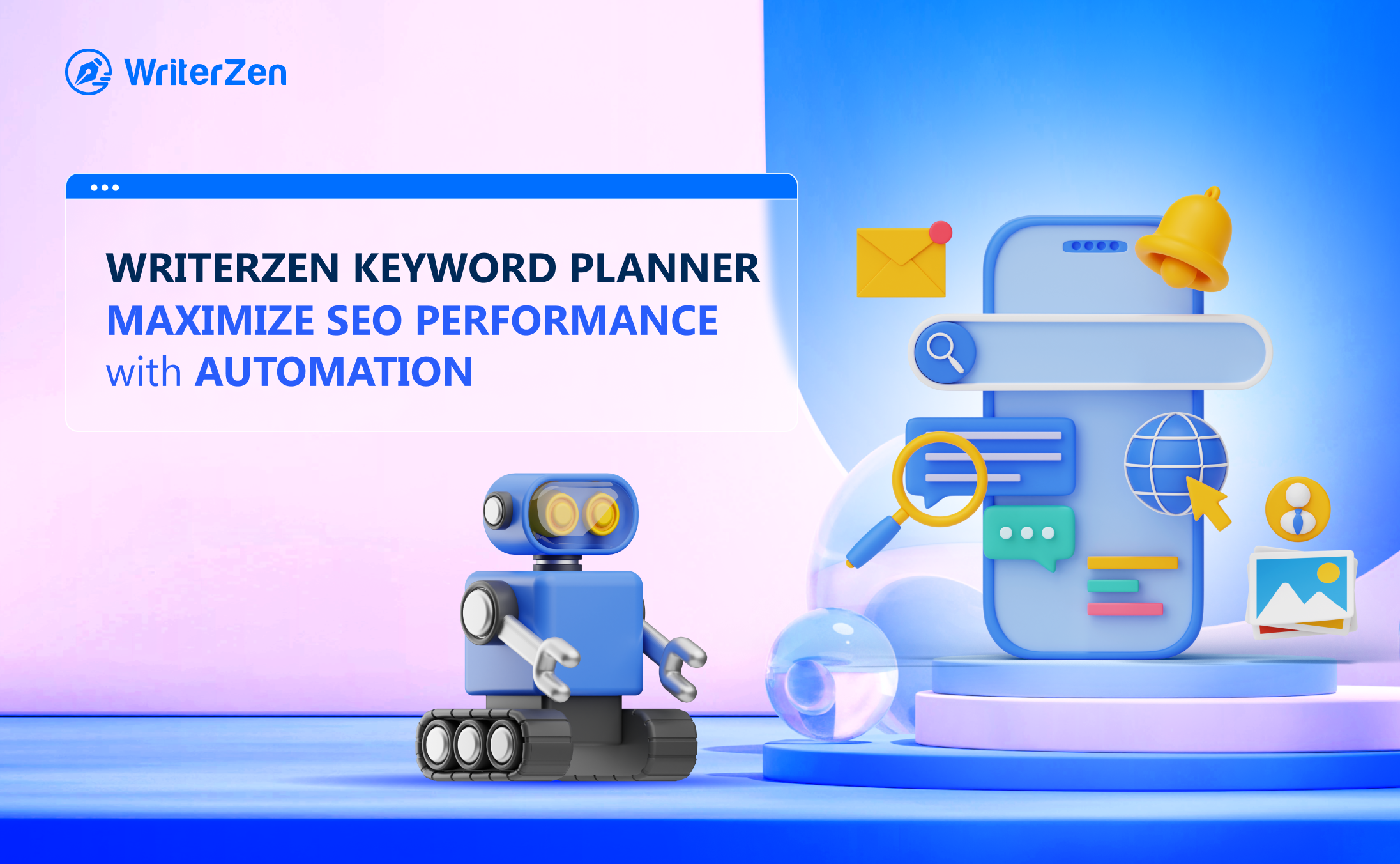 WriterZen Keyword Planner: Maximize SEO Performance with Automation