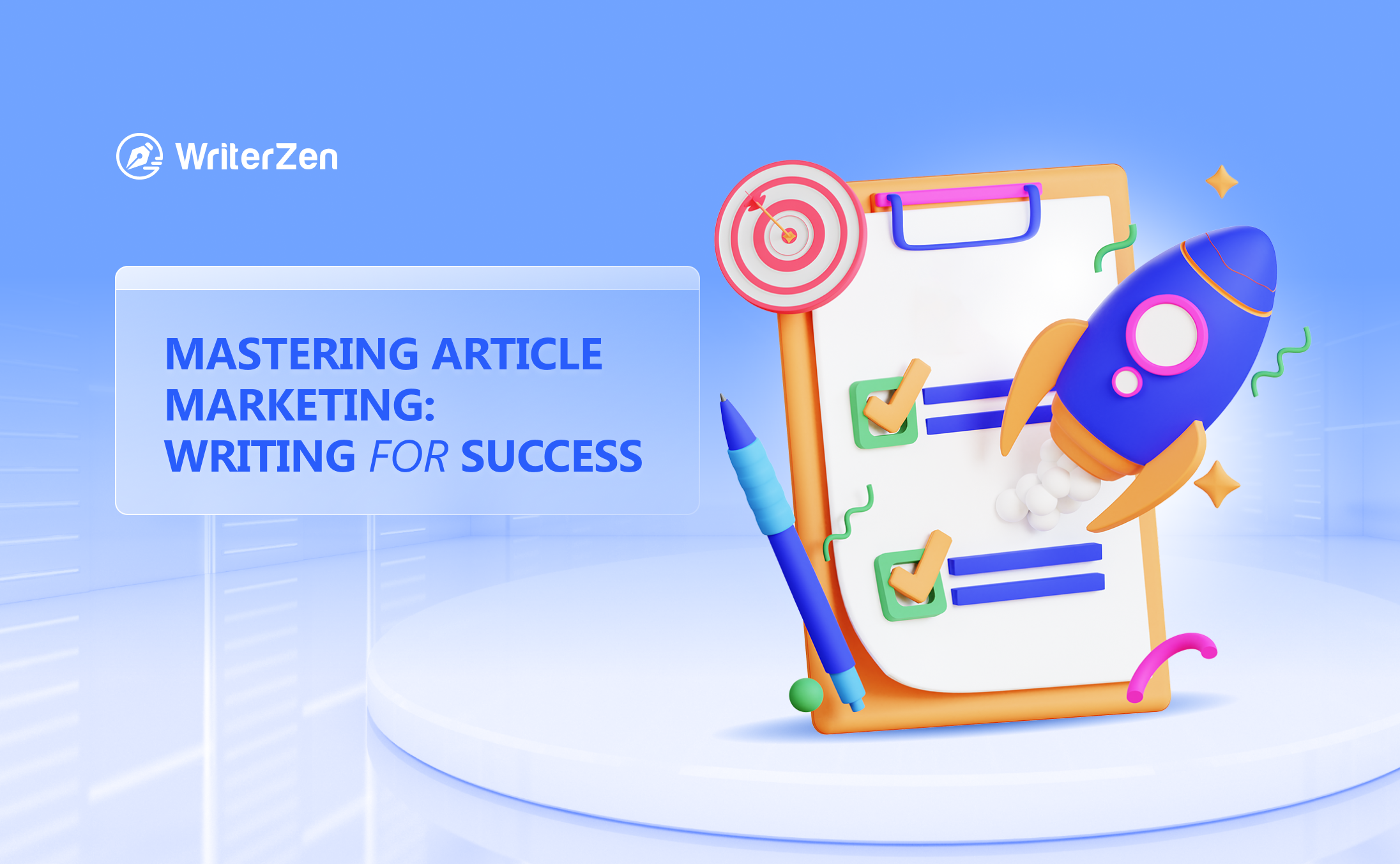 Mastering Article Marketing: Writing For Success