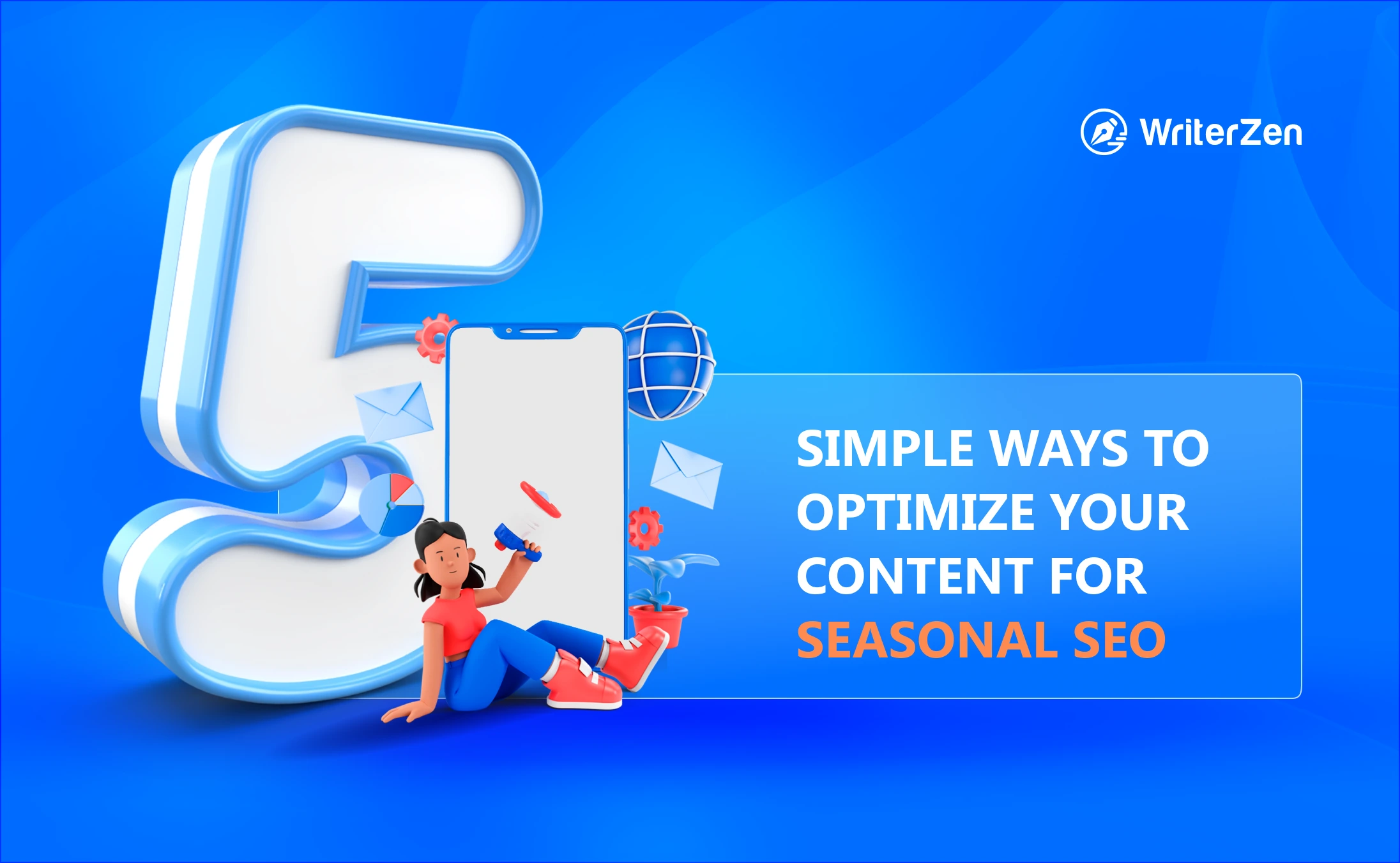 5 Simple Ways to Optimize Your Content for Seasonal SEO