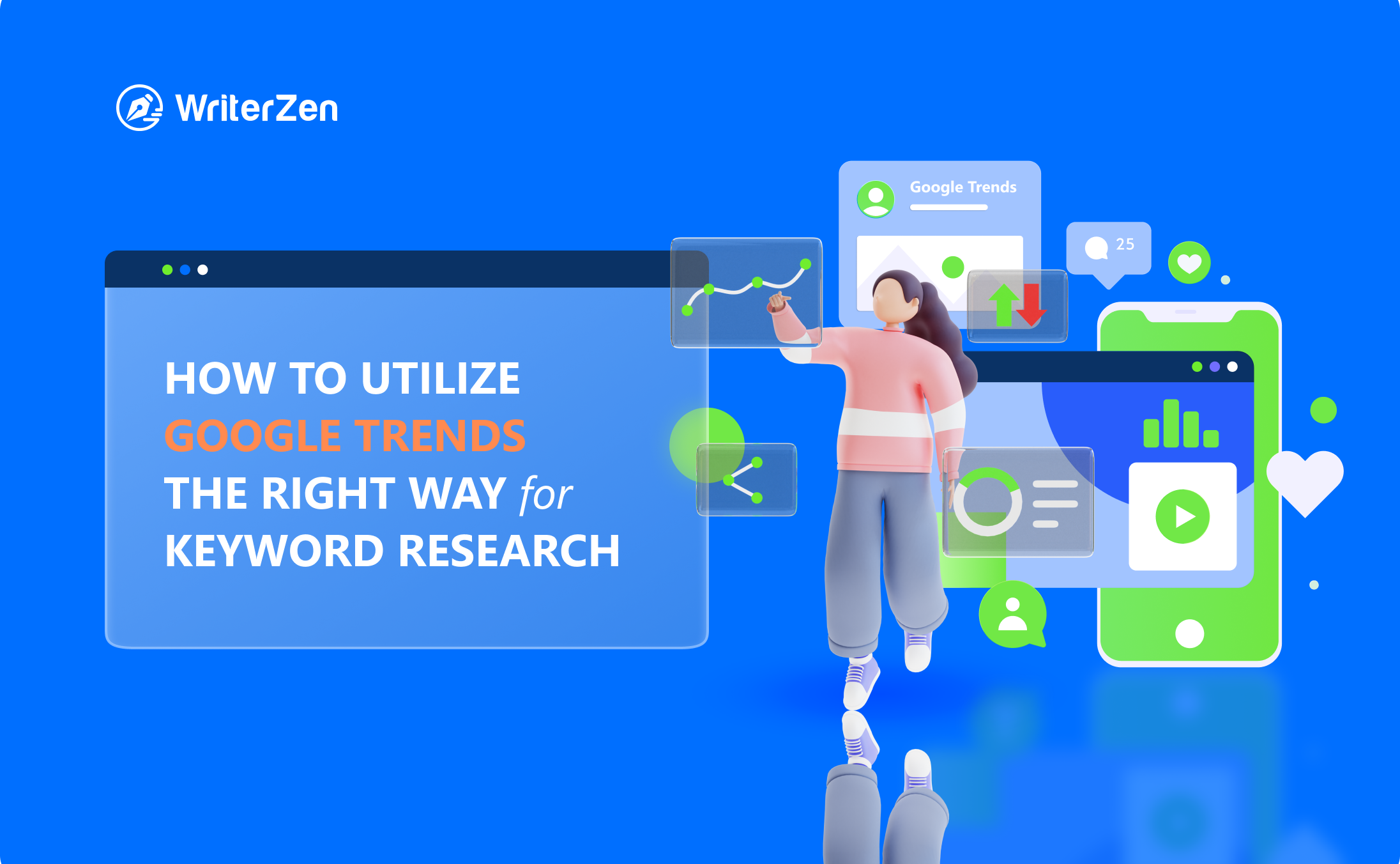 How to Utilize Google Trends the Right Way for Keyword Research