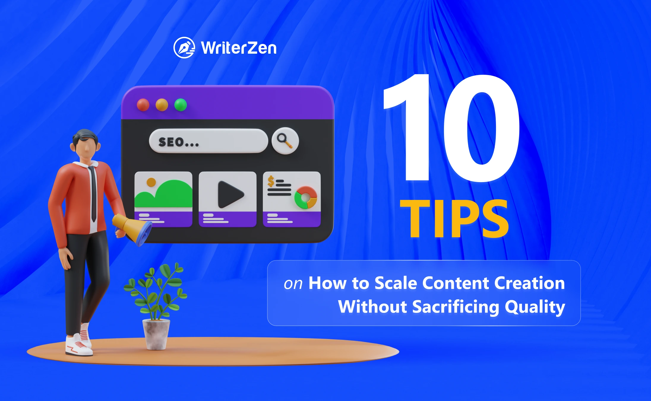 10 Tips on How to Scale Content Creation Without Sacrificing Quality
