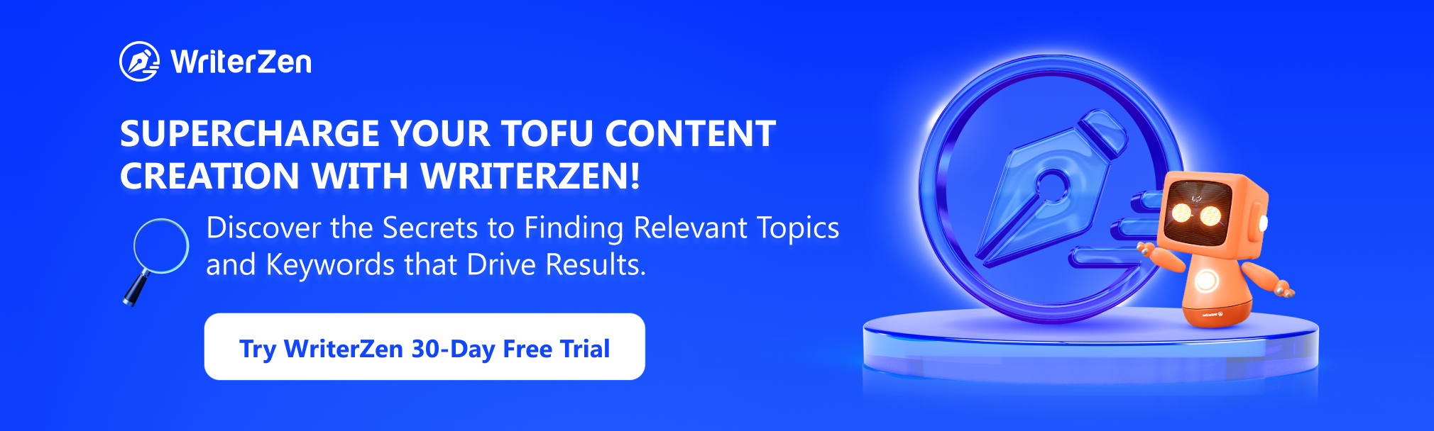 Supercharge Your ToFu Content Creation with Writerzen