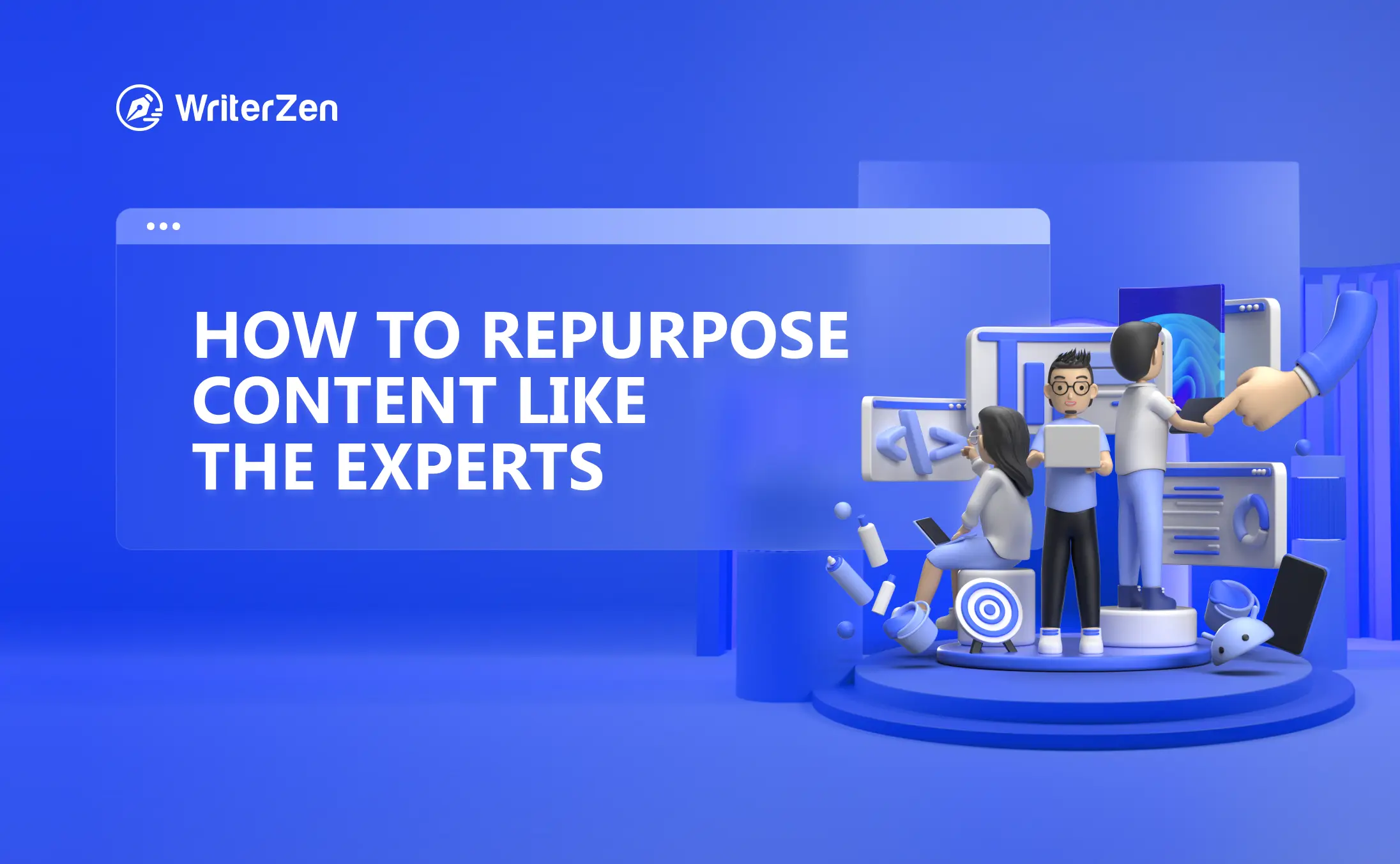 How to Repurpose Content Like the Experts
