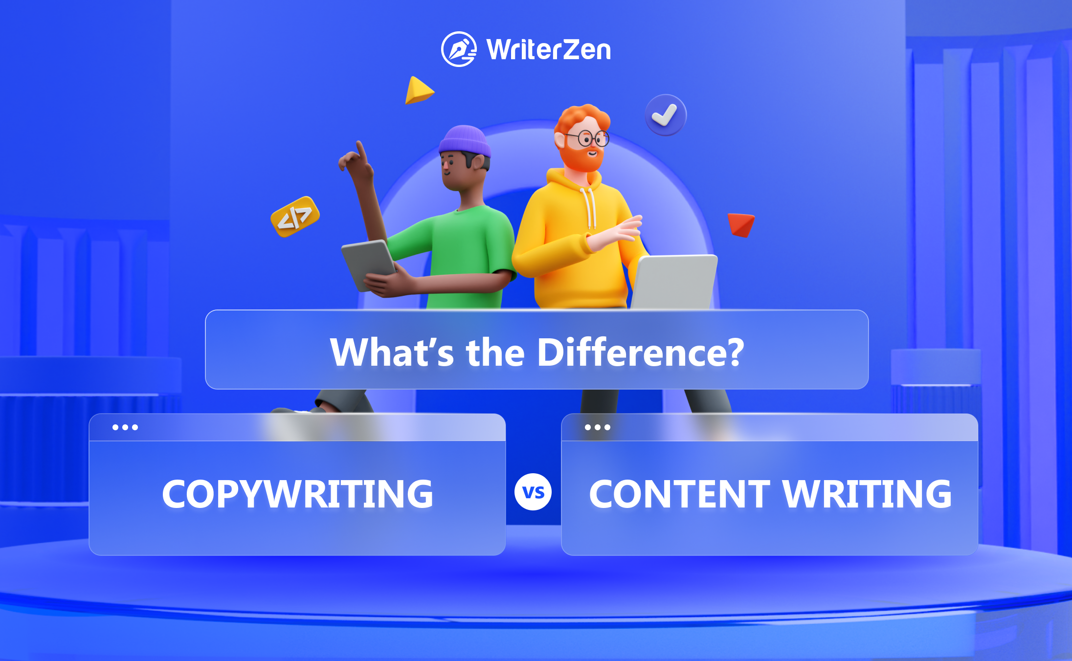 Copywriting vs. Content Writing: What’s the Difference?