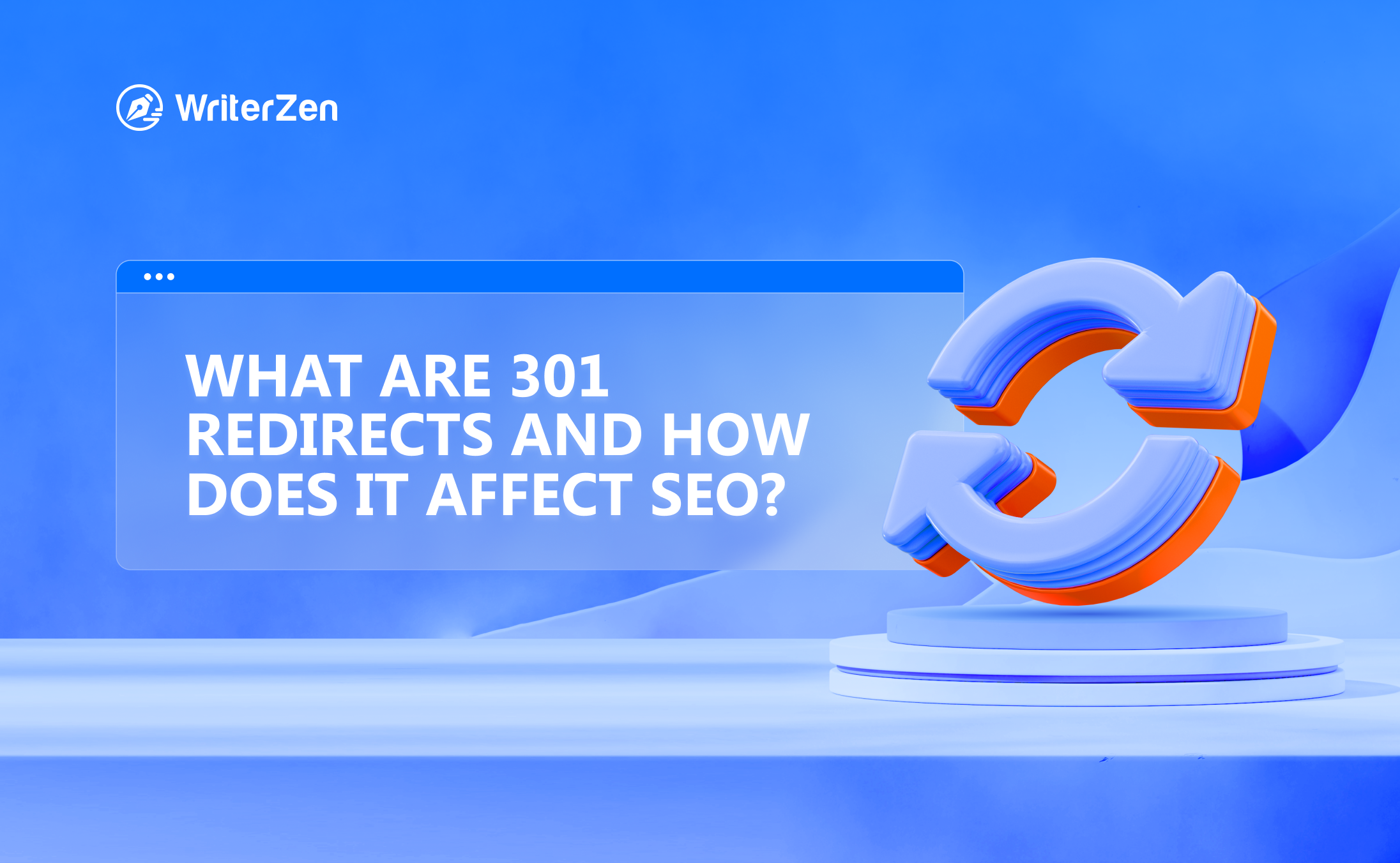 What Are 301 Redirects and How Does It Affect SEO
