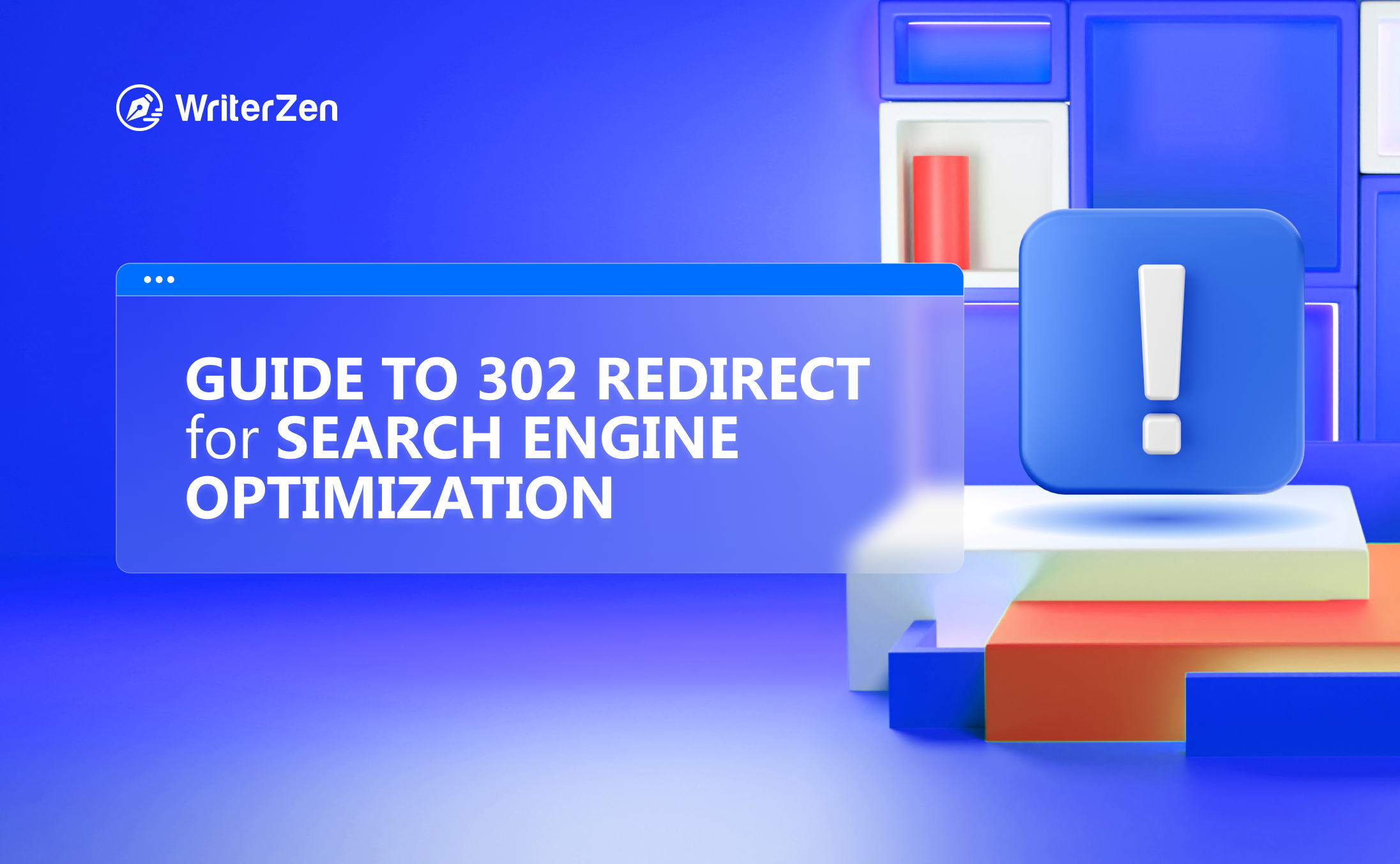 Guide to 302 Redirects for Search Engine Optimization