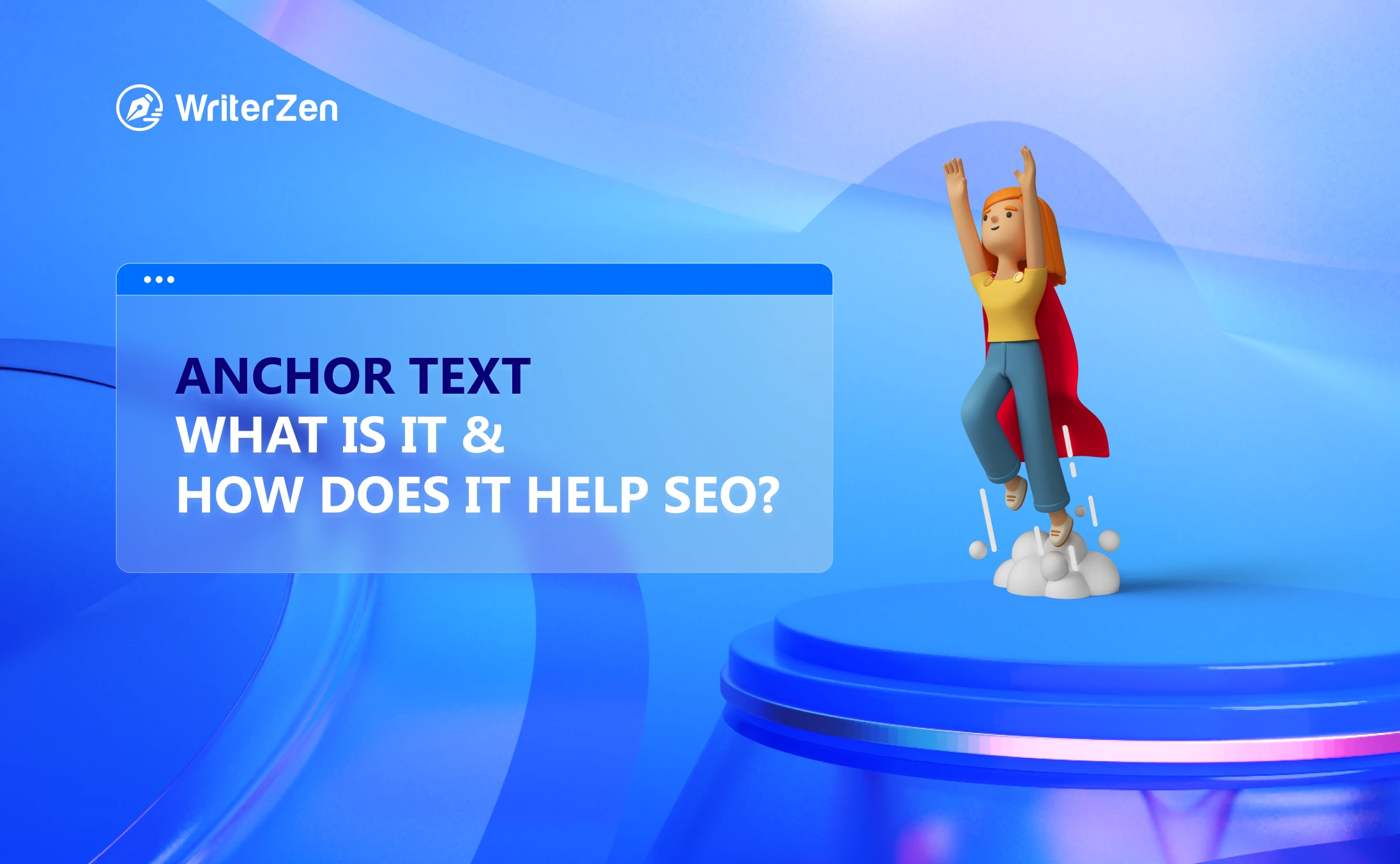 Anchor Text: What Is It and How Does It Help SEO?
