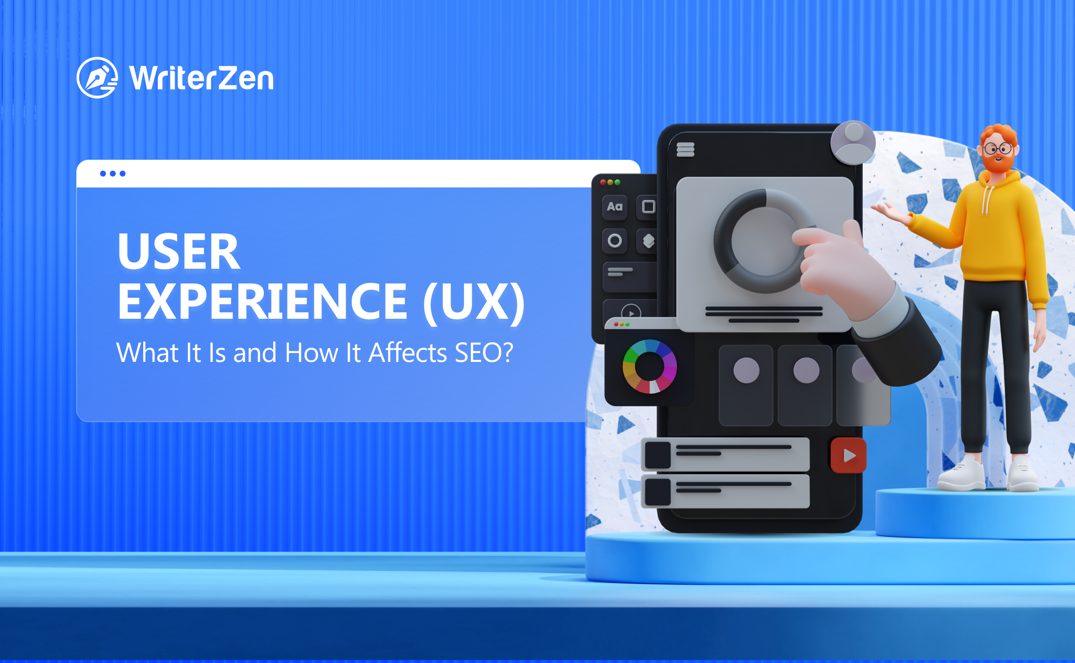 User Experience (UX): What It Is and How It Affects SEO