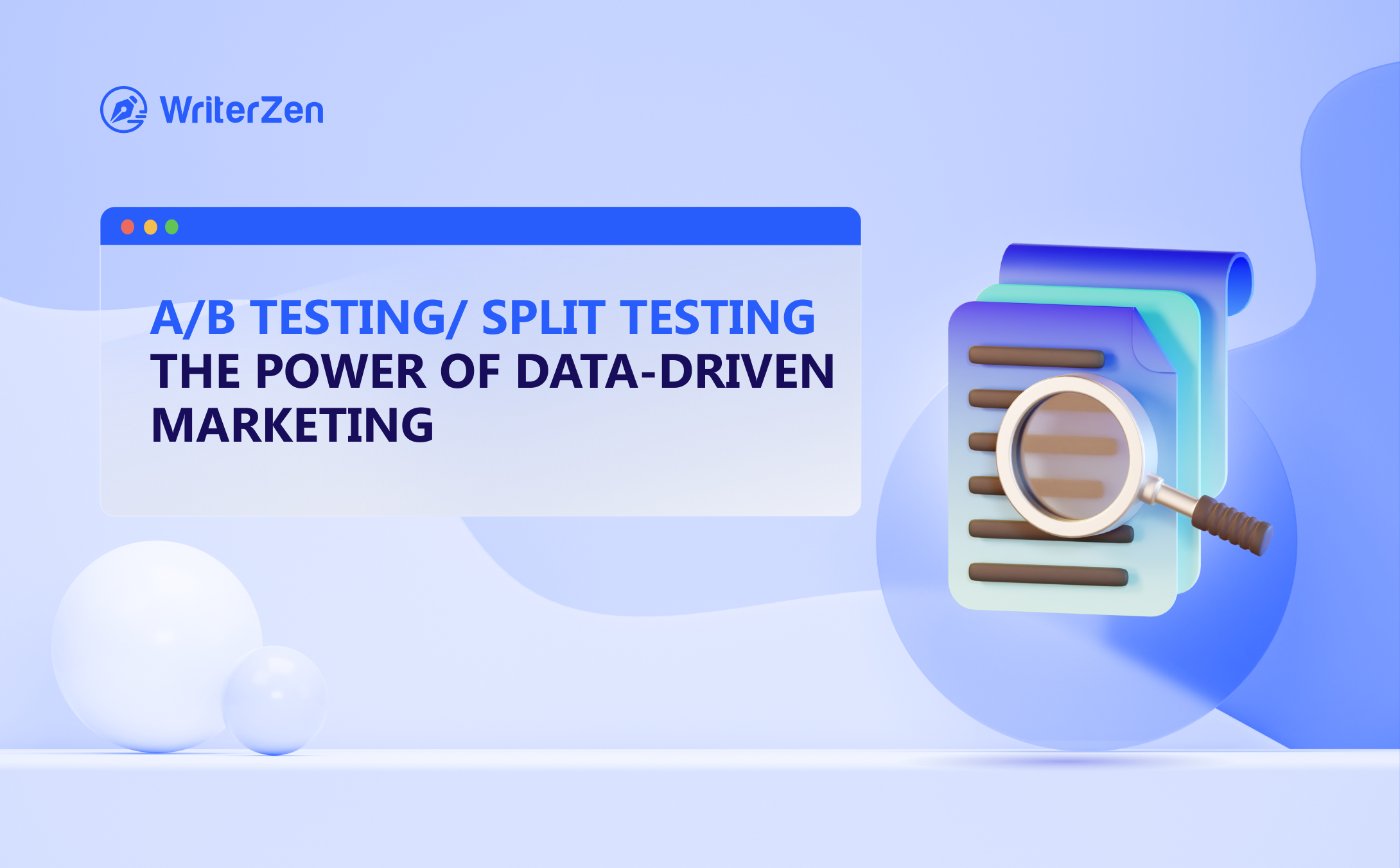 A/B Testing: The Power of Data-Driven Marketing