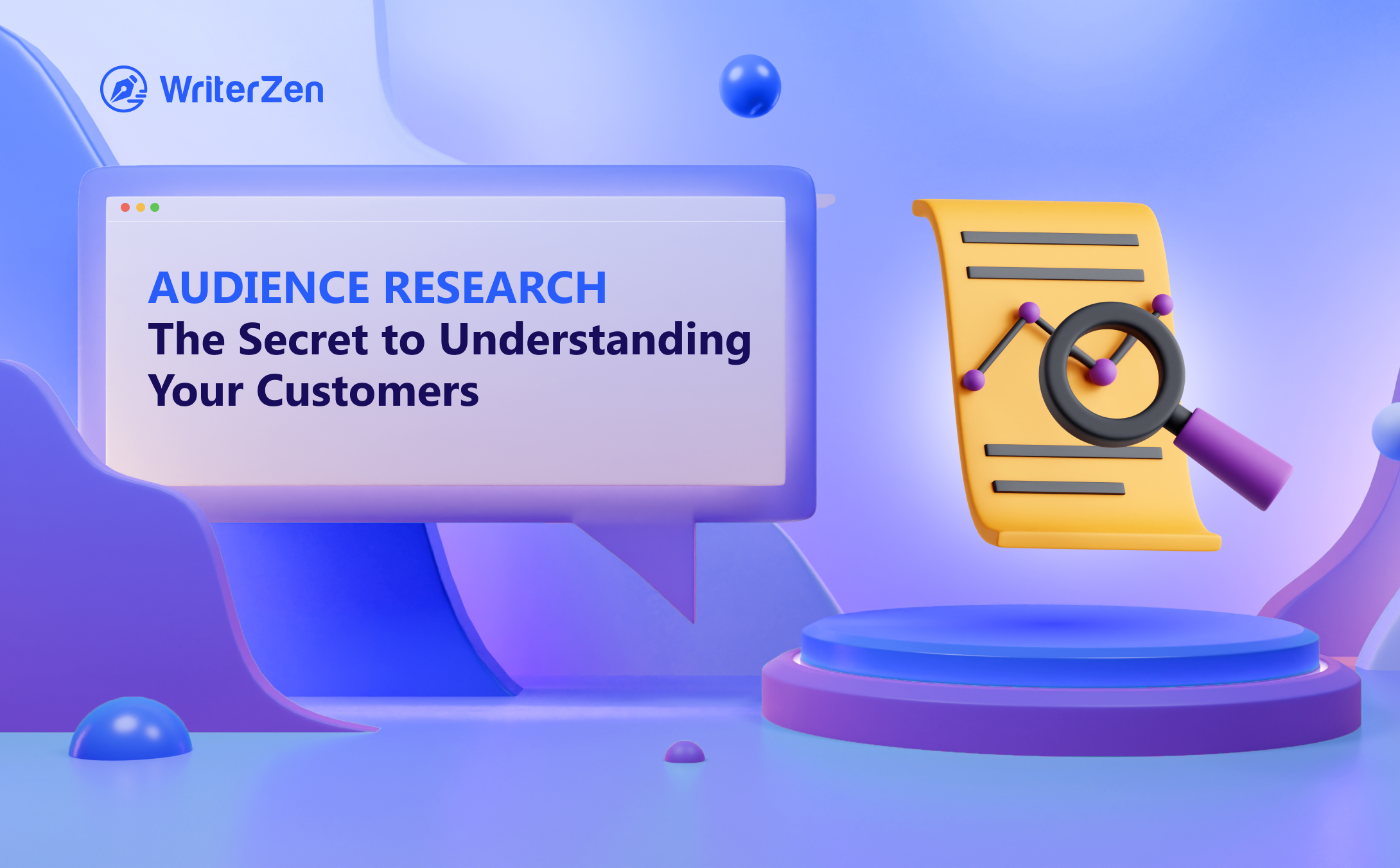 Audience Research: The Secret to Understanding Your Customers