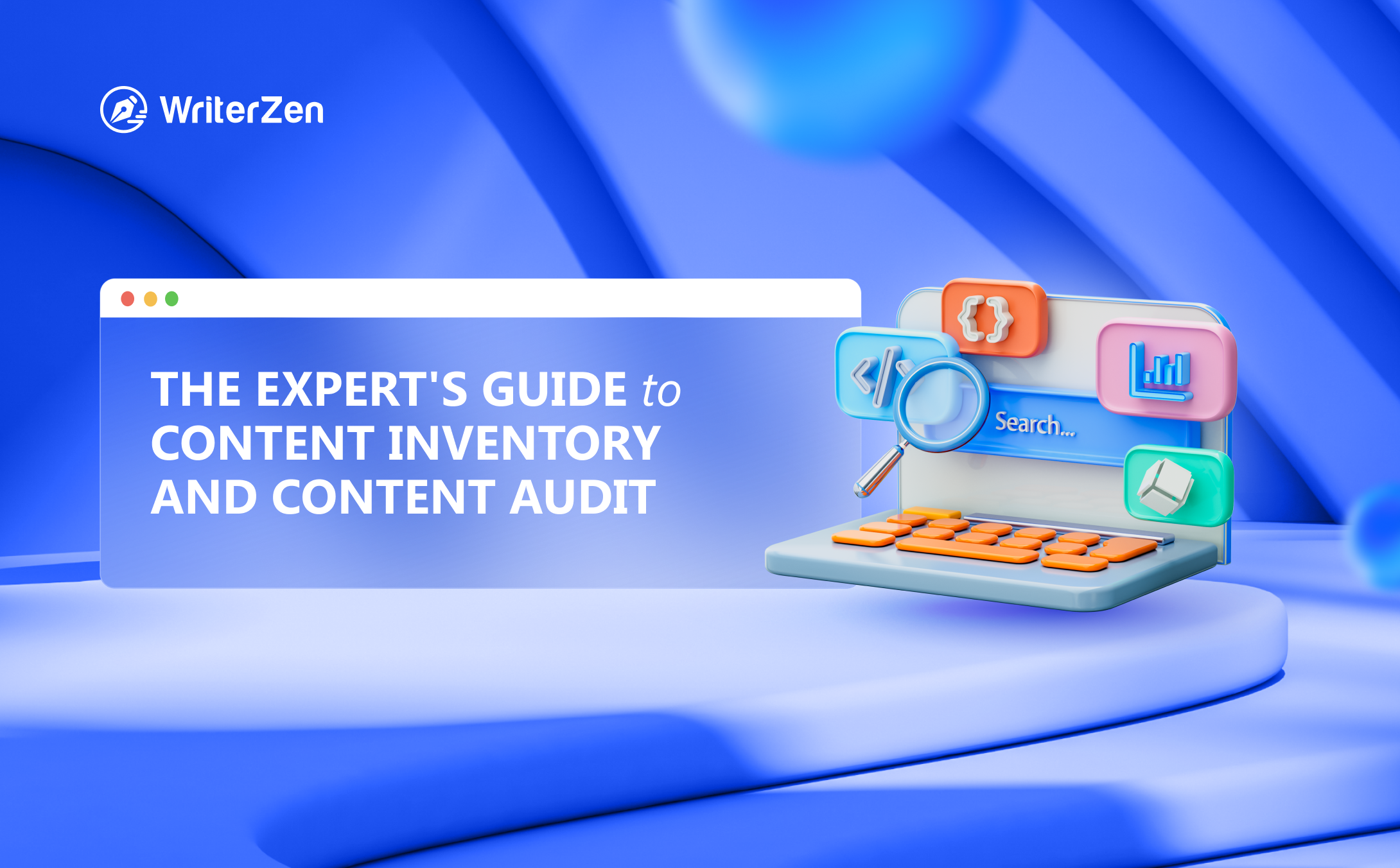 The Expert's Guide to Content Inventory and Content Audit