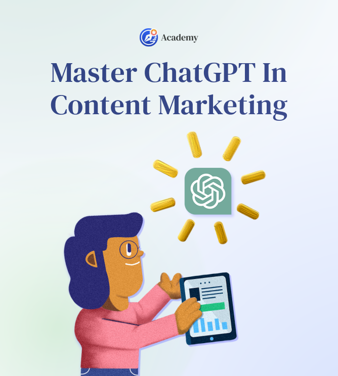Master ChatGPT in Content Marketing