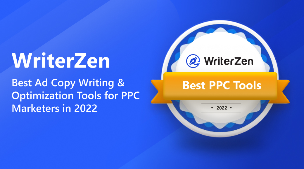 Best Ad Copy Writing & optimization Tools for PPC Marketers